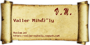 Valler Mihály névjegykártya