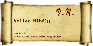 Valler Mihály névjegykártya